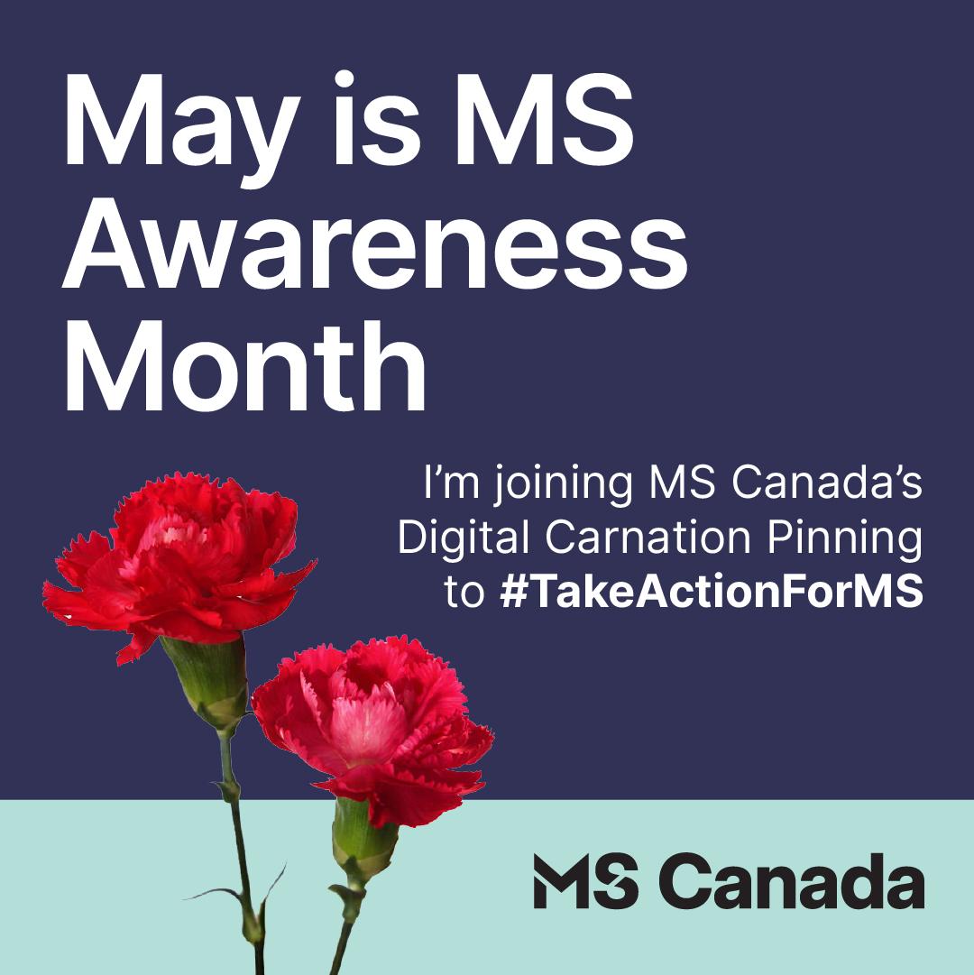 Graphic promoting MS Canada's May Awareness Month with red carnations and #TakeActionForMS hashtag.