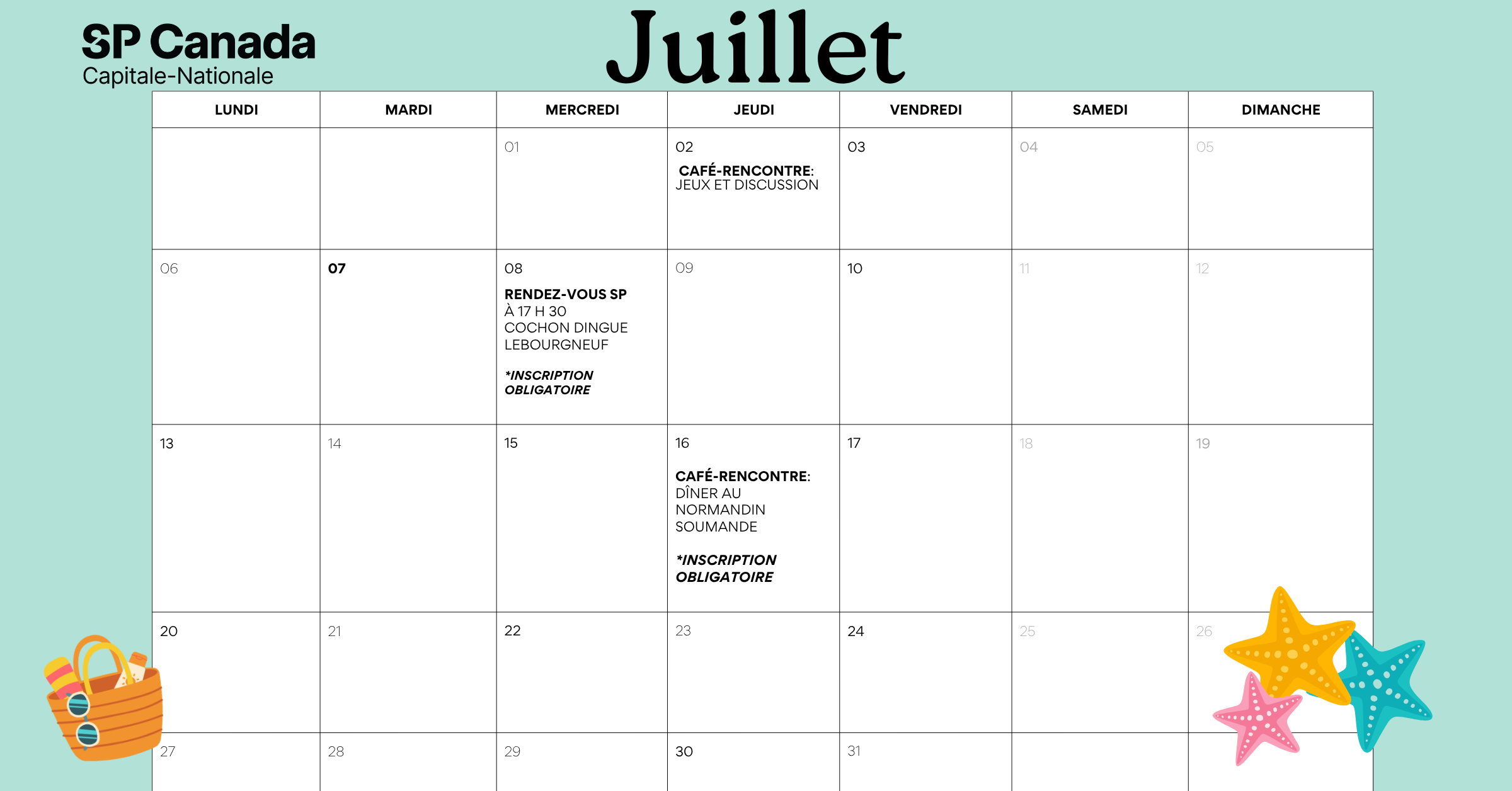 Calendrier du mois de juillet de SP Canada Capitale-Nationale présentant une grille mensuelle avec plusieurs activités programmées, incluant des cafés-rencontres et un rendez-vous SP.