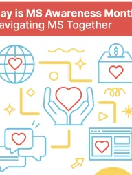Graphic illustration for MS Awareness Month featuring hands holding a heart, surrounded by icons.