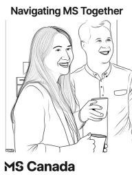 Line drawing of two smiling people, with "Navigating MS Together" and MS Canada logo.